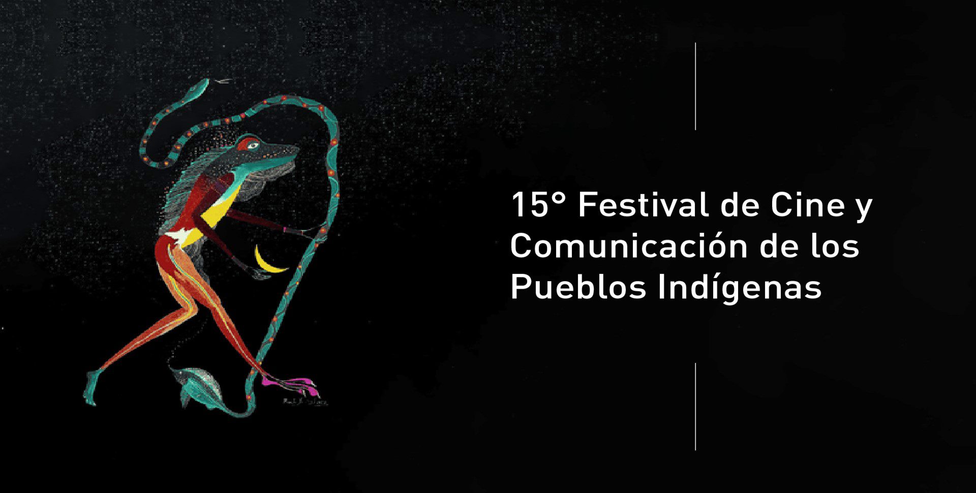 15º Festival Internacional de Cine y Comunicación de los Pueblos Indígenas